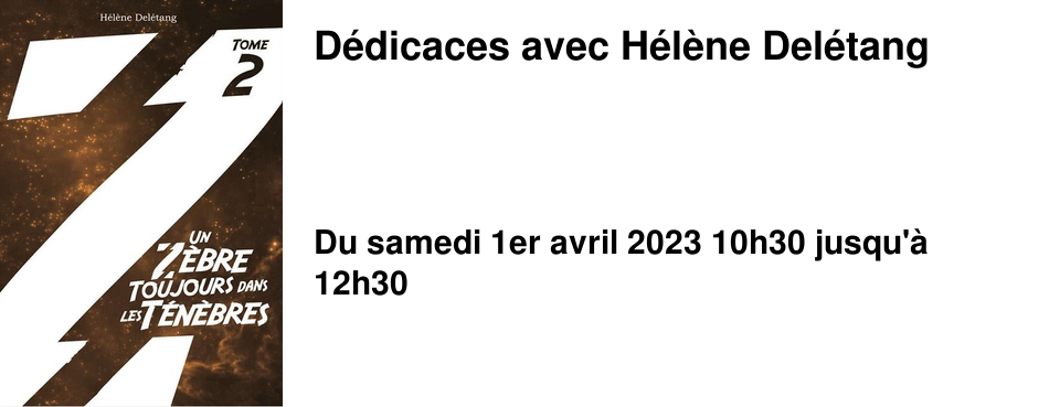 D�dicaces avec H�l�ne Del�tang