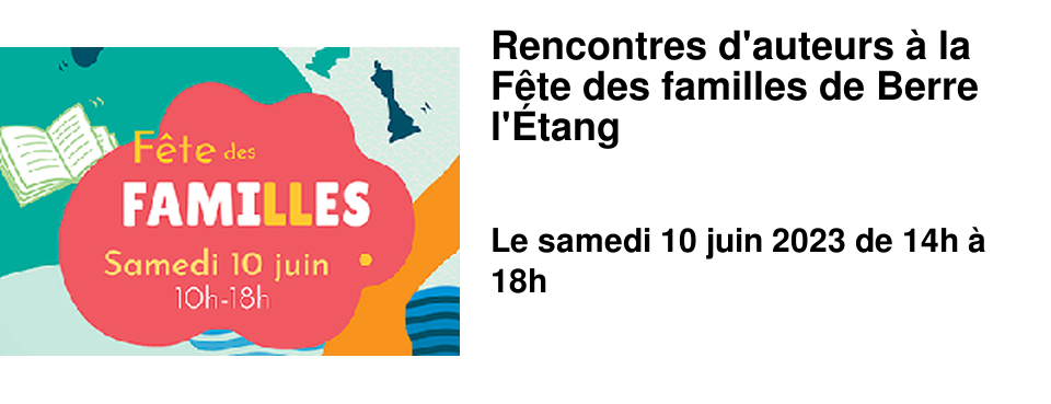 Rencontres d'auteurs � la F�te des familles de Berre l'�tang
