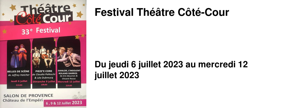 Festival Th��tre C�t�-Cour