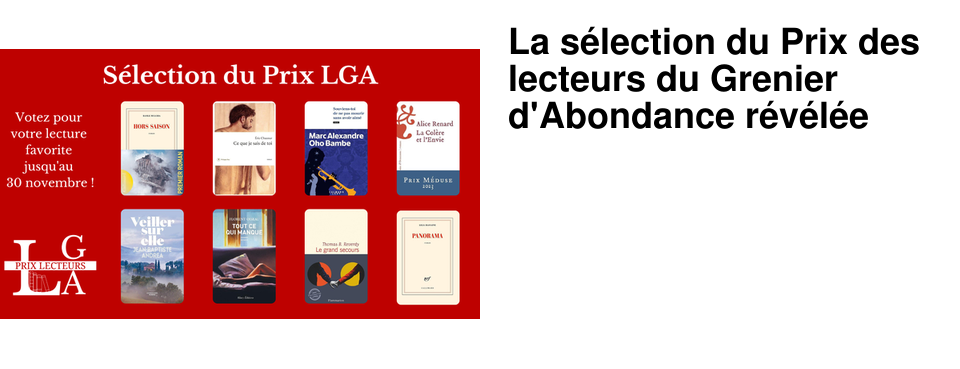 La s�lection du Prix des lecteurs du Grenier d'Abondance r�v�l�e
