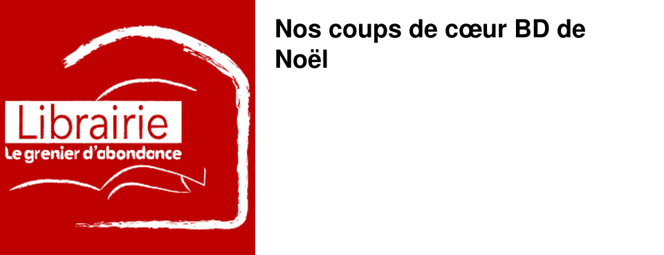 Nos coups de c�ur BD de No�l