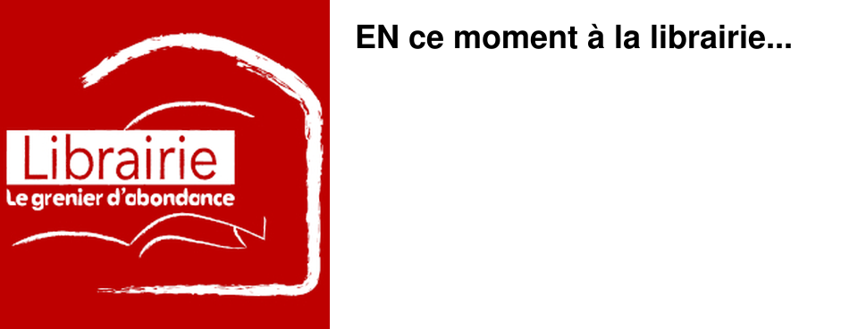 EN ce moment � la librairie...