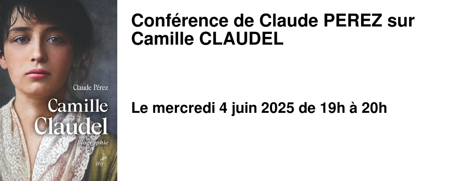 Conf�rence+de+Claude+PEREZ+sur+Camille+CLAUDEL