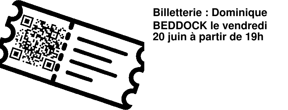 Billetterie : Dominique BEDDOCK le vendredi 20 juin � partir de 19h