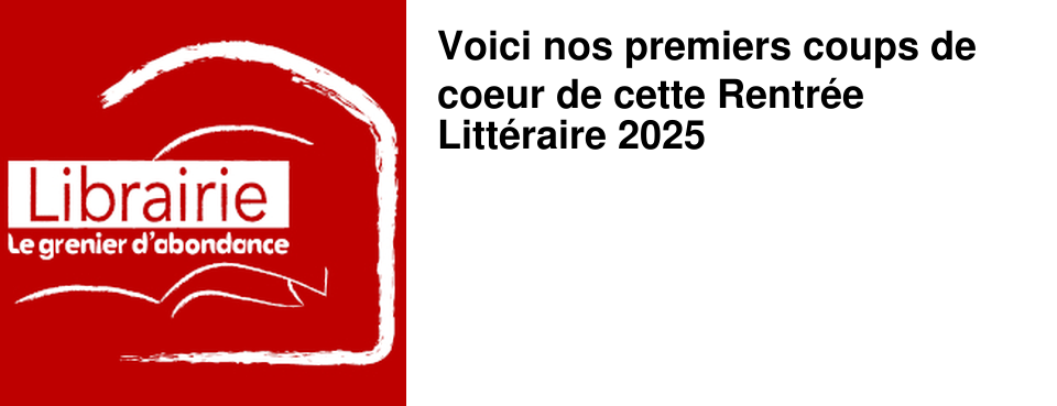 Voici nos premiers coups de coeur de cette Rentr�e Litt�raire 2025
