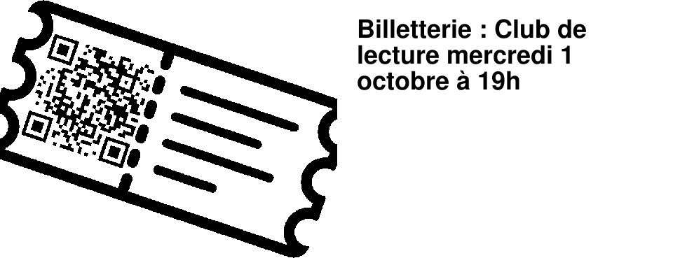 Billetterie : Club de lecture mercredi 1 octobre � 19h