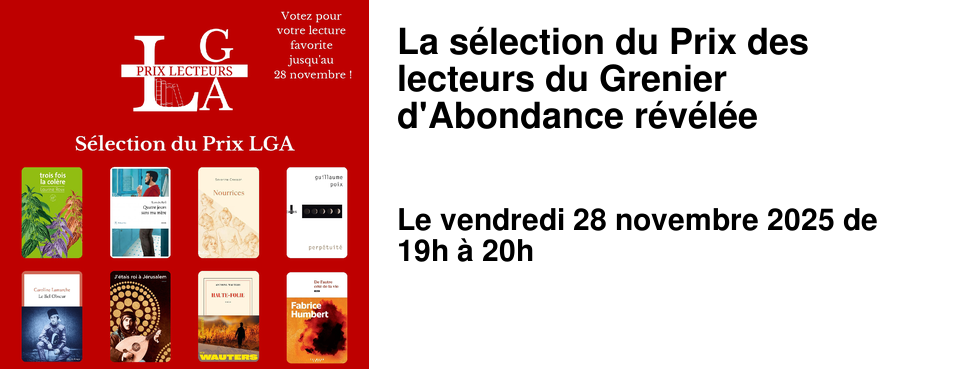 La+s�lection+du+Prix+des+lecteurs+du+Grenier+d'Abondance+r�v�l�e