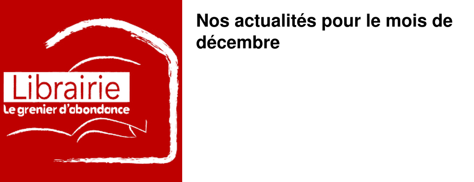 Nos actualit�s pour le mois de d�cembre