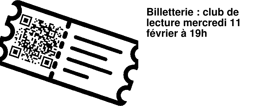 Billetterie : club de lecture mercredi 11 f�vrier � 19h