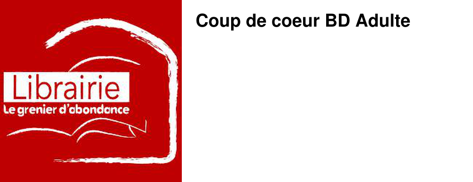 Coup de coeur BD Adulte